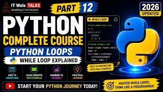 Python While Loop Explained Python Complete Course Part 12 Hindi 2026