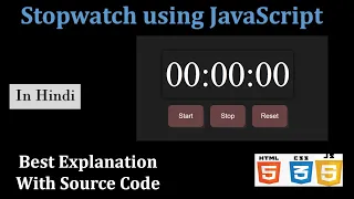 Stopwatch project using JavaScript in HINDI JavaScript projects for beginners