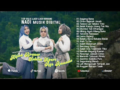 Download MP3 Top Track Sayang Bana Full Album Lagu Lagu Minang NADI musik digital Terbaru