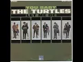 You Baby - The Turtles