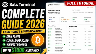Sats Terminal Complete Guide 2026 Earn Points Climb Leaderboard Win Rewards Full Tutorial