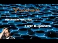 CodeFights Interview Practice - First Duplicate from Google