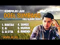 Lagu LAGU DOEL SUMBANG PALING ENAK DIDENGAR! Kumpulan Lagu Sunda Terbaik Full Album 2025 | TANPA IKLAN 🎵 