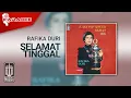 Download Lagu Rafika Duri - Selamat Tinggal (Official Karaoke Video)
