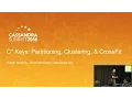 C Keys Partitioning Clustering CrossFit Adam Hutson DataScale Cassandra Summit 2016