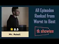 All Mr Robot Episodes - Ranked from Worst to Best according to IMDB Ratings
