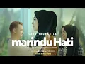Lagu Vany Thursdila - Marindu Hati (Official Music Video) Trilogi Part 2