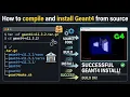 Geant4 Tutorial 0 Installation of Geant4 from source