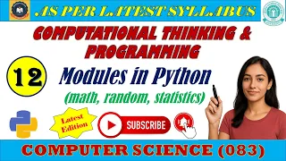 CS 083 Lecture 12 Computational Thinking Programming Modules in Python - math random etc