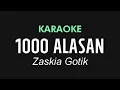 Lagu 1000 ALASAN - Zaskia Gotik | KARAOKE