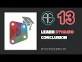 Learn Dynamo - Conclusion Where to now