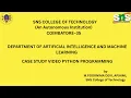 CASE STUDY PYTHON PROGRAMMING APPLIED MACHINE LEARNING SNS INSTITUTIONS