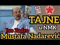 Download Lagu Ove TAJNE iz serije NMK će vas ŠOKIRATI-MUSTAFA NADAREVIĆ je trebao biti ZADRO! #nmk #viral #balkan 