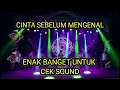 Download Lagu CEKSOUND CINTA SEBELUM MENGENAL