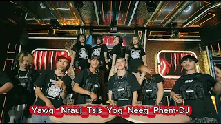 Akou - Yawg nrauj Tsis Yog Neeg Phem _ DJ