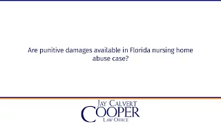 Are punitive damages available in Florida nursing home abuse case