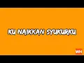 Download Lagu KUNAIKKAN SYUKURKU (LIRIK) | NDC WORSHIP