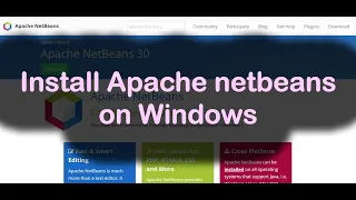 Apache NetBeans IDE Installation on Windows 11 Easy Setup Guide