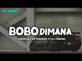 Download Lagu  DJ SEMALAM BOBO DIMANA STYLE GAMELAN KONDANG DJ TEBANG REMIX 