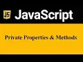 Private Properties and Method in JavaScript Hindi