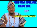Download Lagu OKU OBA AWUJALE IJEBU ODE