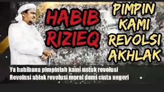 Download Virall Lagu || habib Rizieq  pimpin KAMI  Revolusi akhlak MP3