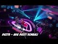 Download Lagu Pasto - Aku Pasti Kembali