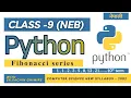 Python class-9 Fibonacci Series with Dry Run Computer Science NEB 2082 Nepali