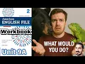 Workbook Unit 9A - What Would You Do Second Conditional Animals Practice AEF 2nd Edition Book 2