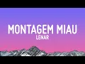 Lagu Montagem Miau (Slowed) (Letra/Lyrics)