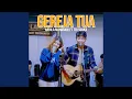 Download Lagu Gereja Tua