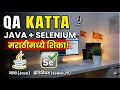 Welcome to QA Katta Learn Java Selenium in Marathi