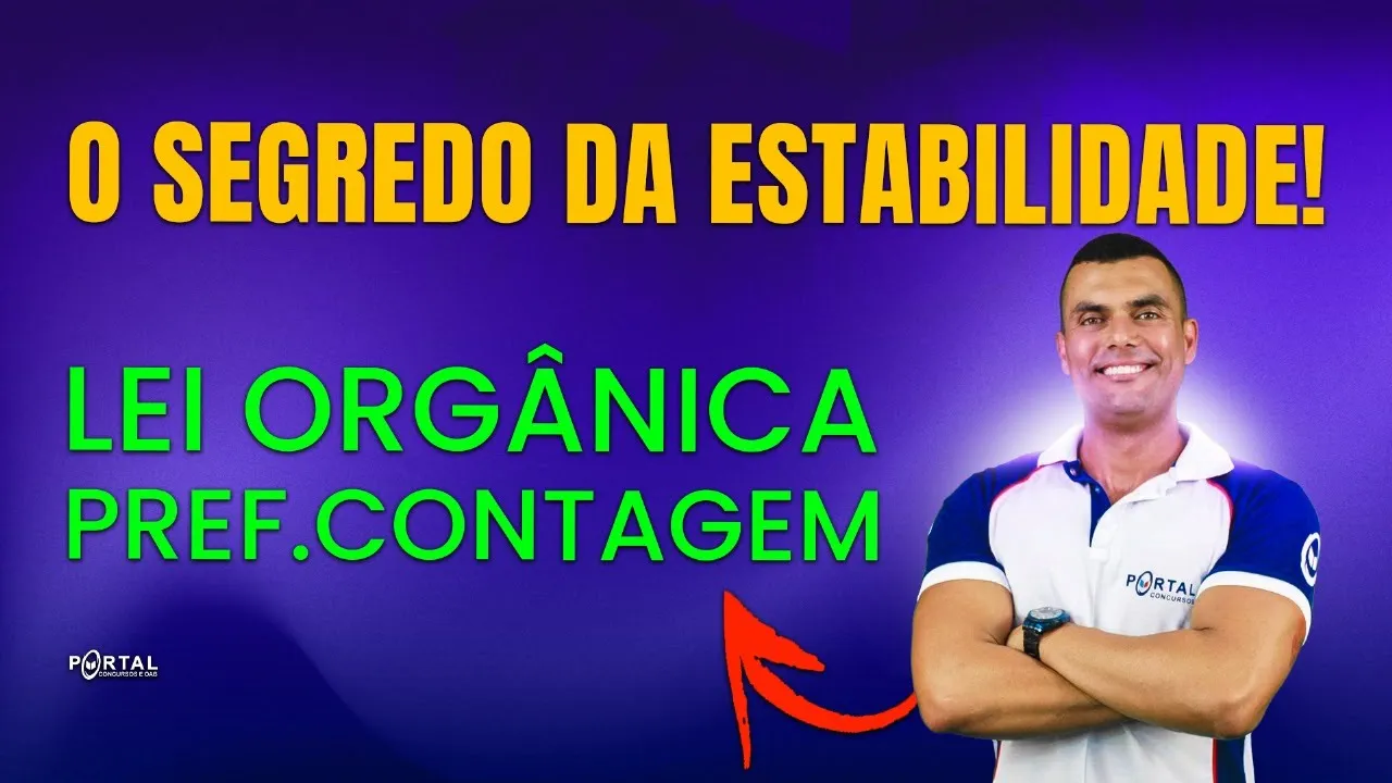 Estabilidade do Servidor Público: O que a Lei Orgânica de Contagem Diz!
