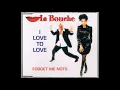 Lagu La Bouche - I Love To Love (Doug Laurent Mix)