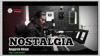 NOSTALGIA || Anggrek Hitam || Cipt. Loela Drakel || Cover by. AJS