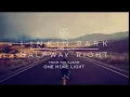 Download Lagu Linkin Park-Halfway Right【對了一半】 中文字幕 lyrics
