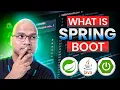 What is Spring Boot