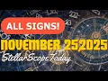 November 25 2025 Zodiac Predictions Aries Pisces