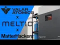 Lagu MatterHackers x Valar Atomics x Meltio