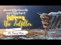Lagu EP02: ပြည့်စုံစေသူ | The Fulfiller Series | Ps David Kim