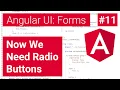 A Radio Group is Useless Without Buttons - Angular User Interface Projects