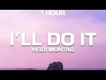 Download Lagu [1 HOUR] Heidi Montag - I'll Do It (Lyrics)
