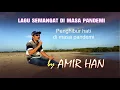 Download Lagu Lagu terbaru 2021, covid19, by Amir Han lagu semangat di masa pandemi/ pandemic song