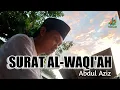 Download Lagu AL-WAQI'AH vol (Javaans LANGGAM) - Abdul Aziz