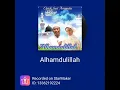 Download Lagu Alhamdulillah mp3 (cover)|| by starmaker  \