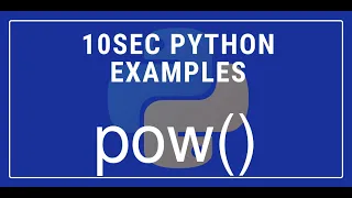 10sec Python Examples pow Built in Function by Code Recipe