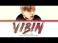 Youngjae 'Vibin' Lyrics (영재 Vibin) [Color Coded Lyrics/Han/Rom/Eng]