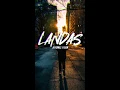 LANDAS (Lyrics) - Magnus Haven