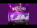Lagu SHEKINAH (The Glory) Worship medley