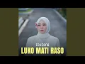 Lagu Luko Mati Raso